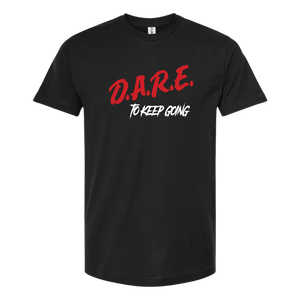 D.A.R.E. Keep Going T-Shirt