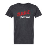 D.A.R.E. Keep Going T-Shirt